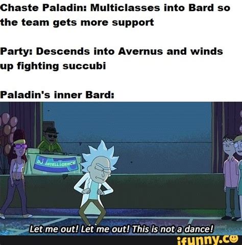 I love RPing for a multiclass - Chaste Paladin: Multiclasses into Bard ...