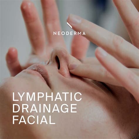 lymphatic drainage facial neoderma