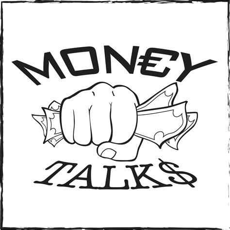 Money Talks