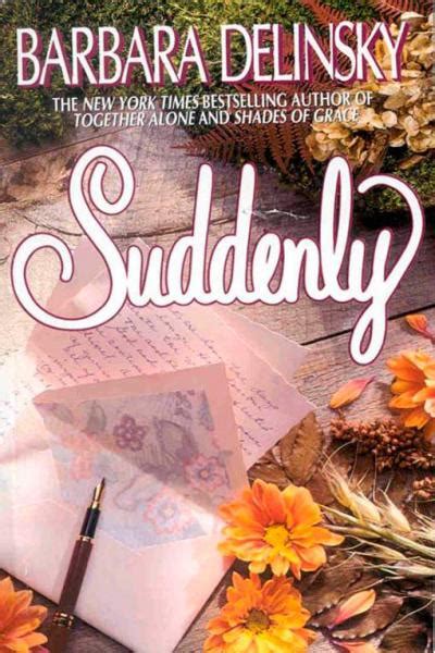 SUDDENLY Read Online Free Book by Barbara Delinsky at ReadAnyBook.