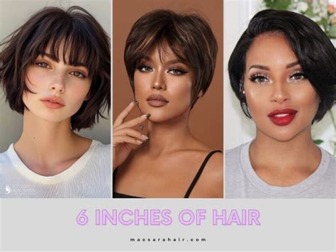 6 Inches Of Hair: Dive Into This Trendy Length | MACSARA HAIR