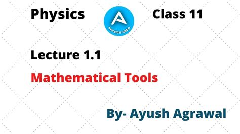 mathematical tools class  physics lecture  youtube