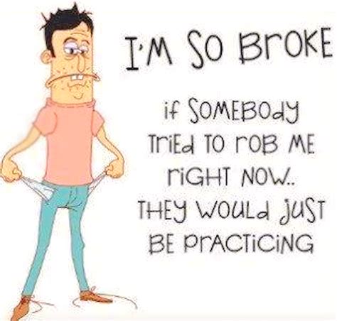 Im So Broke Pictures, Photos, and Images for Facebook, Tumblr ...