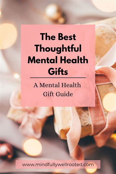 The Best Thoughtful Mental Health Gifts | Mental Health Gift Guide ...