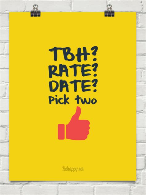 Tbh Rate Date Instagram Quotes. QuotesGram