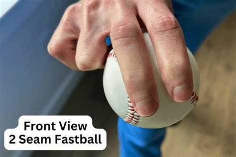 seam fastball explained   grip   seam fastball  pros