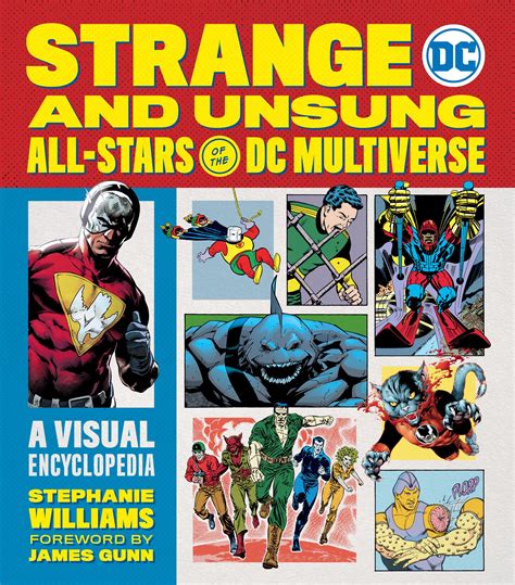 Strange and Unsung All-Stars of the DC Multiverse by Stephanie Williams