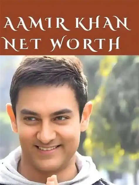 aamir khan net worth february  inspiring star