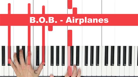 B.O.B. – Airplanes – Easy – MARKS PIANO