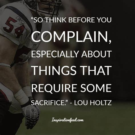 25 Life-Changing Quotations by Lou Holtz | Inspirationfeed