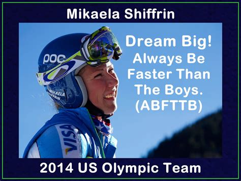 Mikaela Shiffrin Quotes. QuotesGram