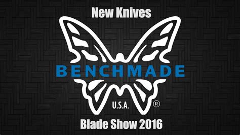 Benchmade New Knives | Blade Show 2016 - YouTube