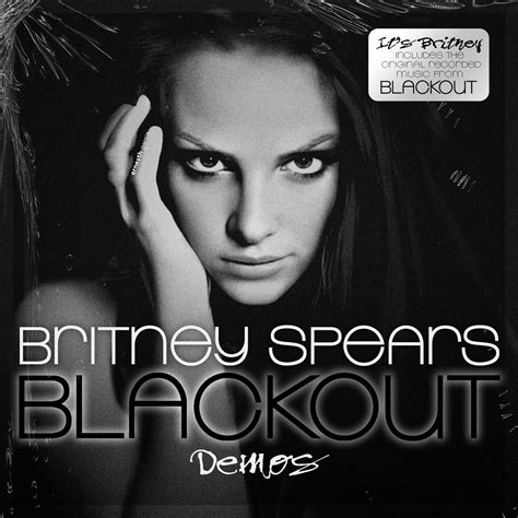 Britney Spears - Blackout (Demos)