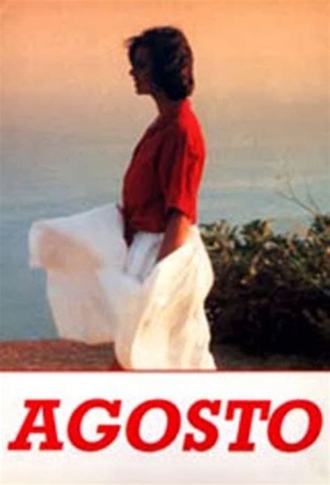 Agosto (film) - Alchetron, The Free Social Encyclopedia