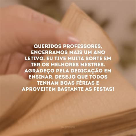 Mensagens De Fim De Ano Para Professores - 35 frases de despedida para professores especiais que deixarão saudade