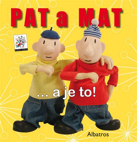 Česká škola: PAT a MAT … a je to!