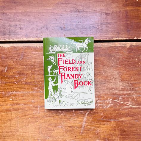 The Field And Forest Handy Book New Ideas For Out 8