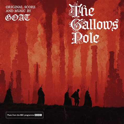 gallows pole original score goat