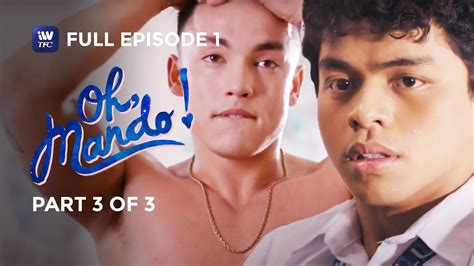 Oh Mando! | Episode 1 | Part 3 of 3 | iWantTFC Originals Playback - YouTube