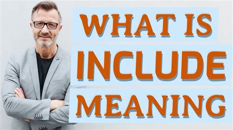 Include | Meaning of include - YouTube 