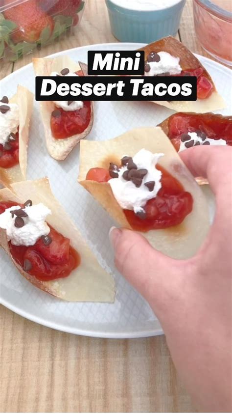 Mini Dessert Tacos | Mini desserts, Strawberry dessert recipes, Dessert ...