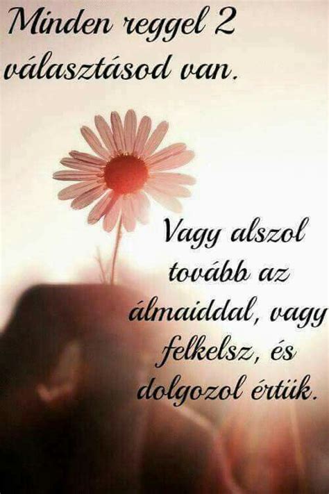 Pin by Németh Éva Andrea on Uhum | Motivációs idézetek, Lelkesítő ...