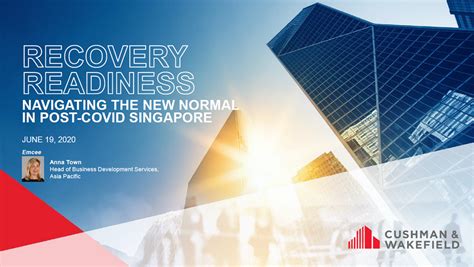 navigating   normal  post covid singapore singapore cushman