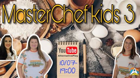 MasterChef Kids 3 - YouTube