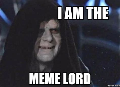 Sith Meme Lord | Meme Lord / Meme Master | Know Your Meme