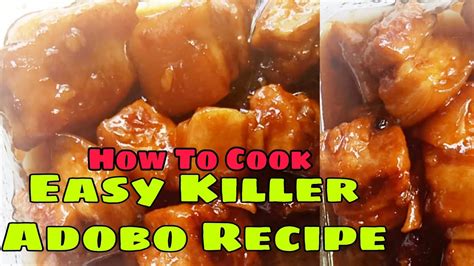 ADOBO ( Easy and Yummy) - YouTube