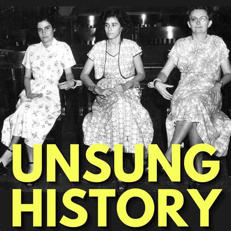 Unsung History