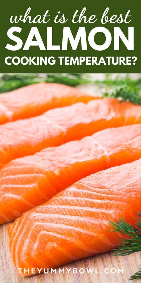 Are you wondering about the ideal temperature for cooking salmon ...