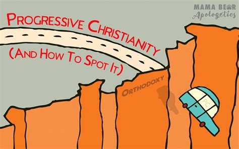 Progressive Christianity (and How to Spot It) - Mama Bear Apologetics