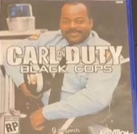 Carl on Duty Black Cops Blank Template - Imgflip