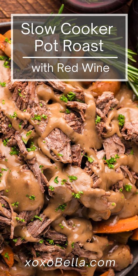 Slow Cooker Pot Roast with Red Wine - xoxoBella