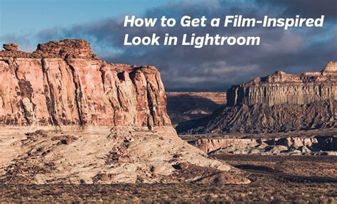 How to Get a Film-Inspired Look in Lightroom