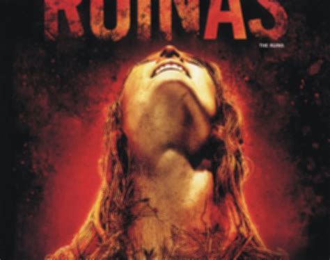 As Ruínas - 10 de Novembro de 2008 | Filmow
