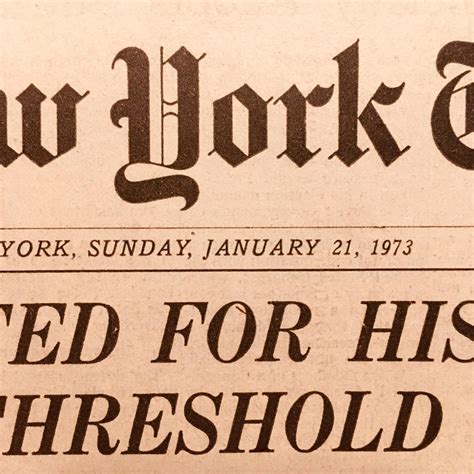 The New York Times Newspaper: Sunday, January 21, 1973: NIXON