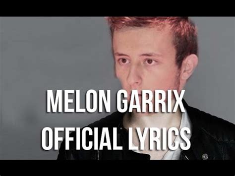 Melon Garrix - Animelon the god (OFFICIAL LYRICS) - YouTube