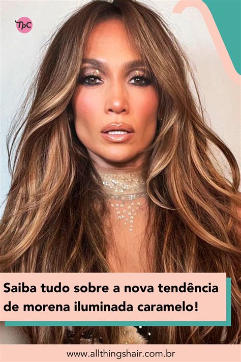 Morena Iluminada Caramelo Dourado - Conheça a tendência de cabelo morena iluminada caramelo! | Morenas ...