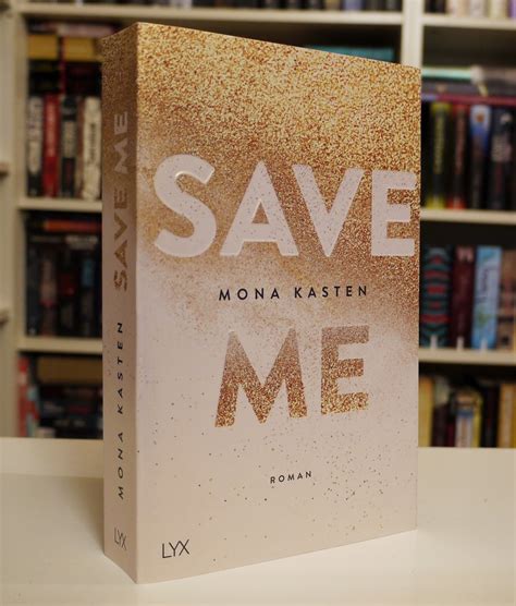 Save Me Mona Kasten Summary 5