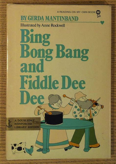 Bing Bong Bang and Fiddle Dee Dee by Mantinband, Gerda (hardback Book
