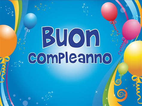 Immagine Buon Compleanno - Buon Compleanno Immagine