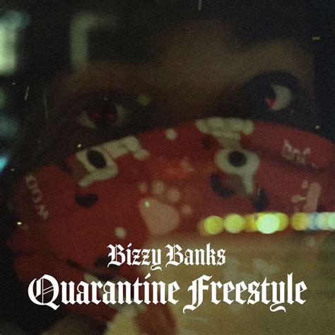 Bizzy Banks – Quarantine Freestyle Lyrics | Genius Lyrics