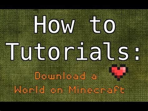 How To Download a World in Minecraft. - YouTube
