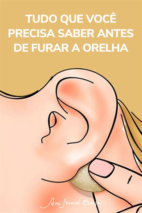 Gravida Pode Furar A Orelha - Furar a orelha: tudo o que você precisa saber para não errar | Orelha ...