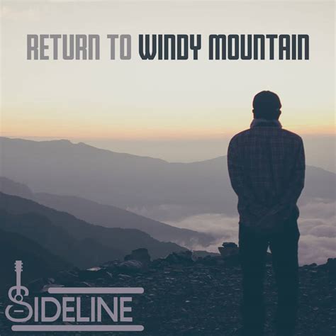 Return to Windy Mountain – Mountain Home