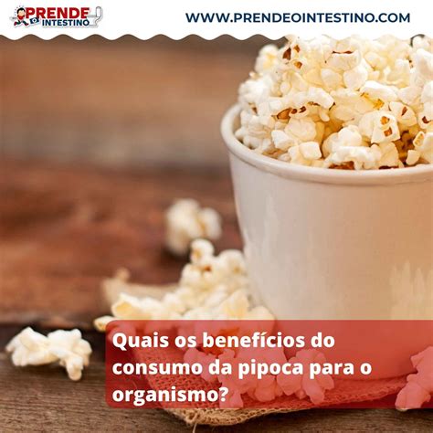 Pipoca É Bom Para O Intestino - Pipoca é um alimento remoso que causa inflamação?