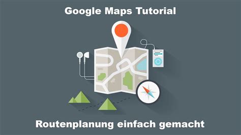 Google Maps | My Maps | Fortgeschrittene Routenplanung - YouTube