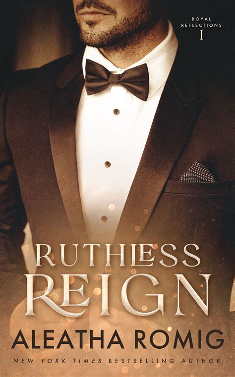 Ruthless Reign eBook by Aleatha Romig - EPUB | Rakuten Kobo Canada